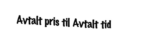 Avtalt pris til avtalt tid